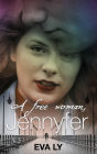 Jennyfer: A free woman