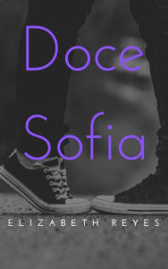 Title: Doce Sofia, Author: Elizabeth Reyes