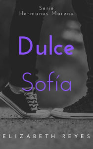 Title: Dulce Sofía, Author: Elizabeth Reyes