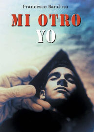 Title: Mi Otro Yo, Author: Francesco Bandinu