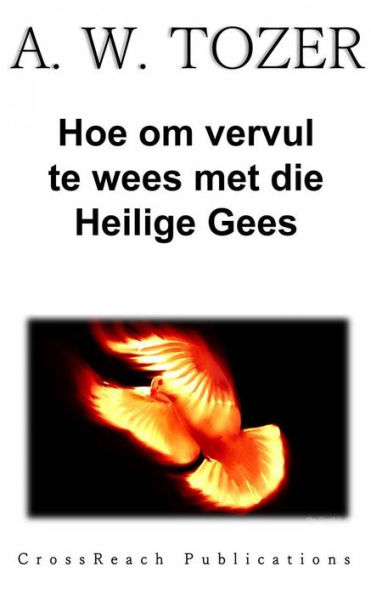 Hoe Om Vervul Te Wees Met Die Heilige Gees