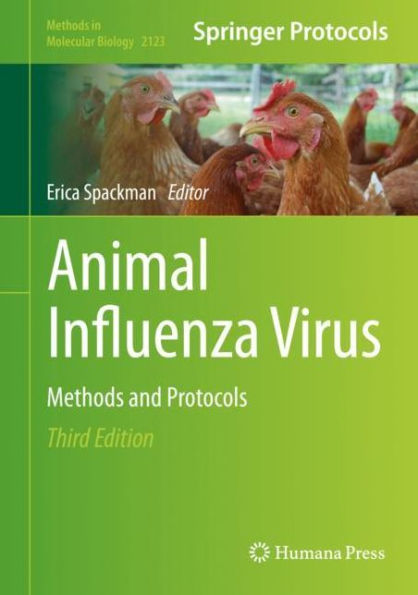 Animal Influenza Virus: Methods and Protocols / Edition 3