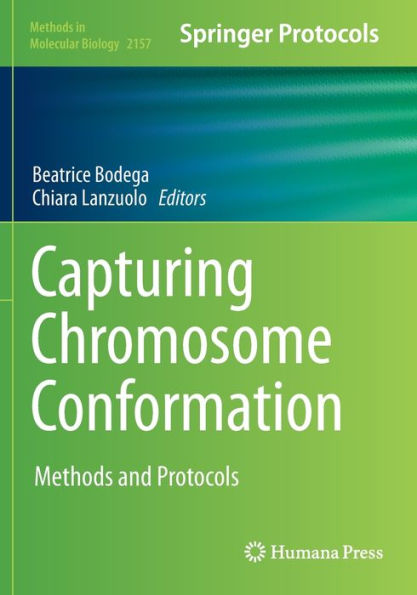 Capturing Chromosome Conformation: Methods and Protocols