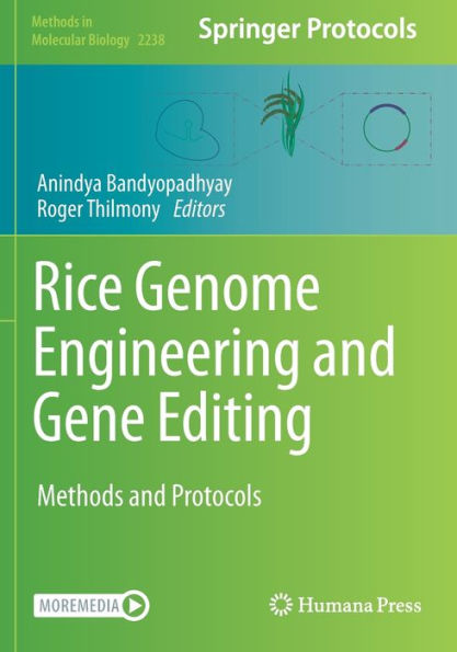 Rice Genome Engineering and Gene Editing: Methods Protocols