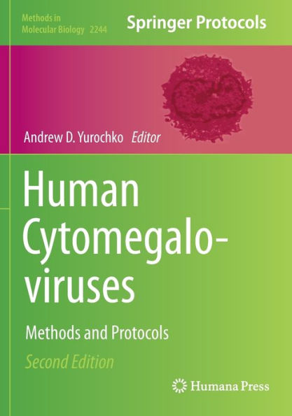 Human Cytomegaloviruses: Methods and Protocols