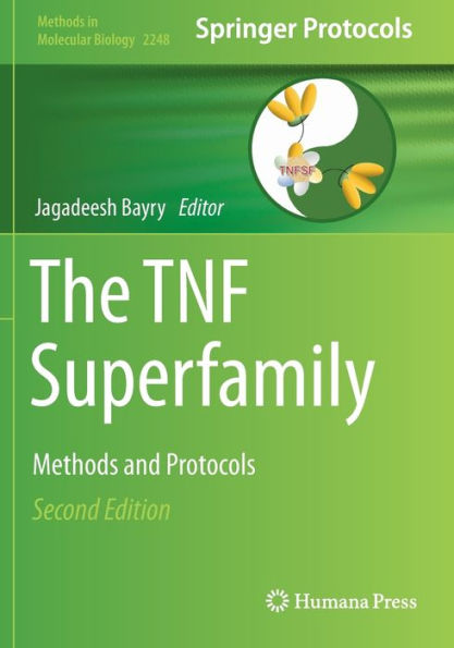 The TNF Superfamily: Methods and Protocols