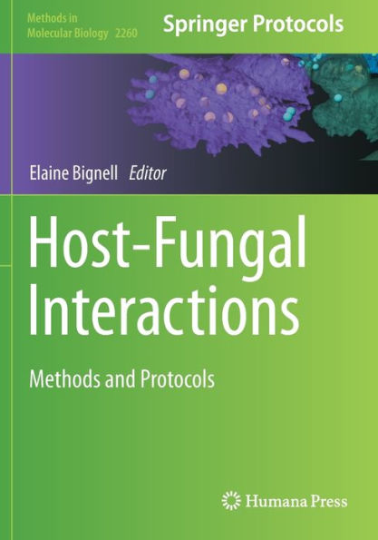 Host-Fungal Interactions: Methods and Protocols