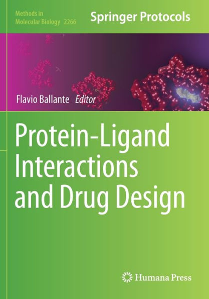 Protein-Ligand Interactions and Drug Design