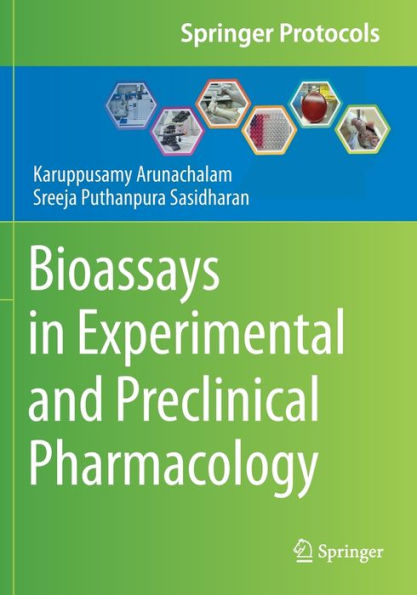 Bioassays Experimental and Preclinical Pharmacology