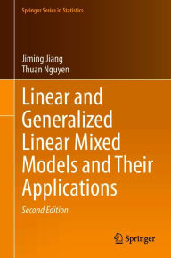 Title: Linear and Generalized Linear Mixed Models and Their Applications, Author: Jiming Jiang