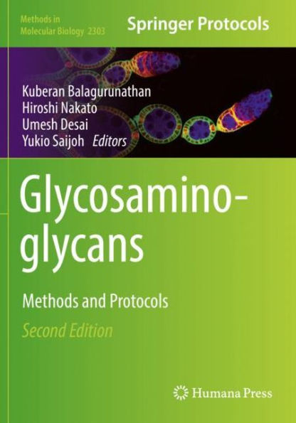 Glycosaminoglycans: Methods and Protocols
