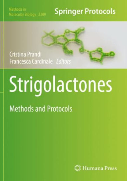 Strigolactones: Methods and Protocols