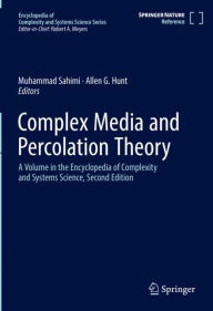 Title: Complex Media and Percolation Theory, Author: Muhammad Sahimi