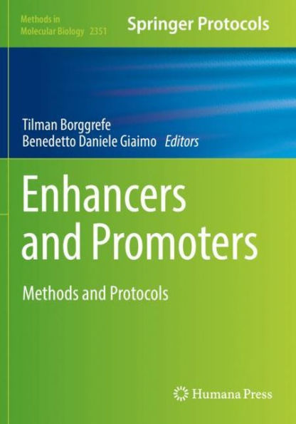 Enhancers and Promoters: Methods Protocols