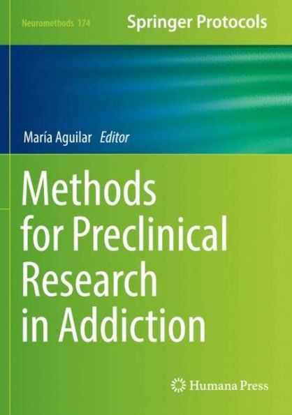 Methods for Preclinical Research Addiction