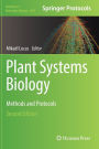 Plant Systems Biology: Methods and Protocols