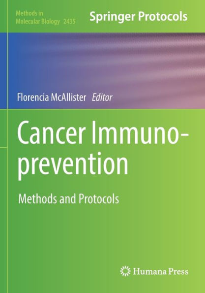 Cancer Immunoprevention: Methods and Protocols