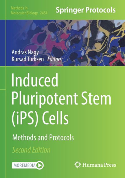 Induced Pluripotent Stem (iPS) Cells: Methods and Protocols