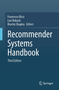 Title: Recommender Systems Handbook, Author: Francesco Ricci
