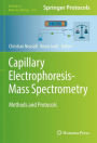 Capillary Electrophoresis-Mass Spectrometry: Methods and Protocols