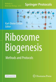 Title: Ribosome Biogenesis: Methods and Protocols, Author: Karl-Dieter Entian