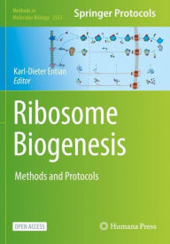 Title: Ribosome Biogenesis: Methods and Protocols, Author: Karl-Dieter Entian