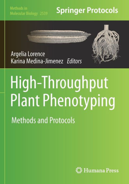 High-Throughput Plant Phenotyping: Methods and Protocols