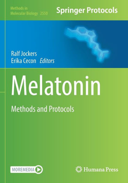 Melatonin: Methods and Protocols