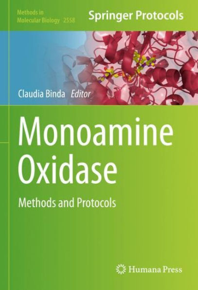 Monoamine Oxidase: Methods and Protocols