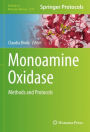 Monoamine Oxidase: Methods and Protocols