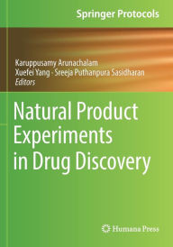 Title: Natural Product Experiments in Drug Discovery, Author: Karuppusamy Arunachalam