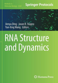 Title: RNA Structure and Dynamics, Author: Jienyu Ding