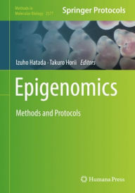 Title: Epigenomics: Methods and Protocols, Author: Izuho Hatada