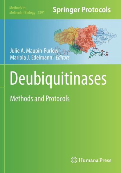 Deubiquitinases: Methods and Protocols