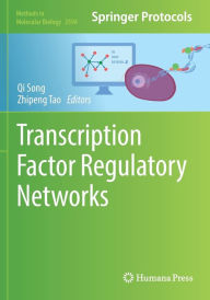 Title: Transcription Factor Regulatory Networks, Author: Qi Song