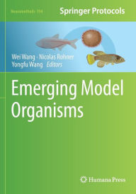Title: Emerging Model Organisms, Author: Wei Wang