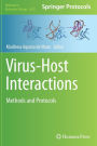 Virus-Host Interactions: Methods and Protocols