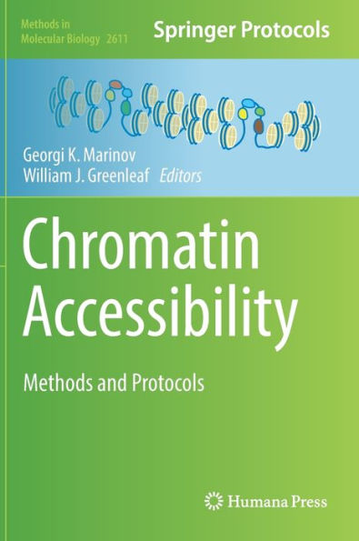 Chromatin Accessibility: Methods and Protocols