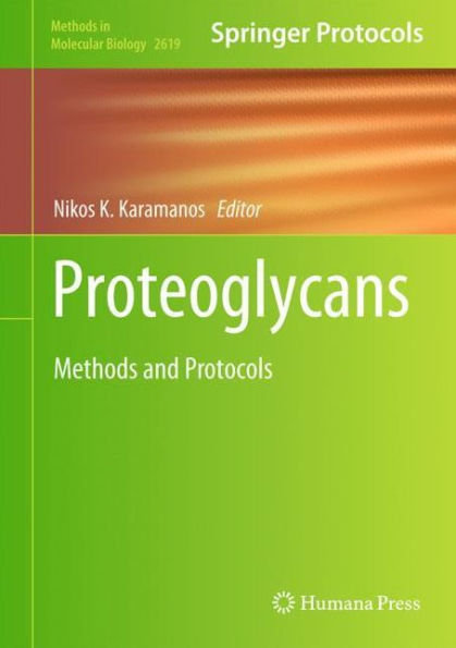 Proteoglycans: Methods and Protocols