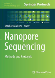 Title: Nanopore Sequencing: Methods and Protocols, Author: Kazuharu Arakawa