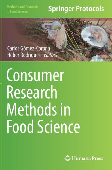 Consumer Research Methods in Food Science