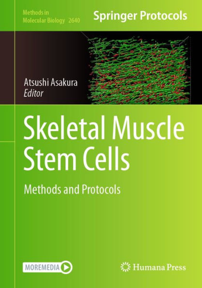 Skeletal Muscle Stem Cells: Methods and Protocols