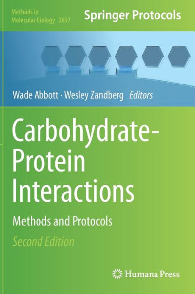 Carbohydrate-Protein Interactions: Methods and Protocols