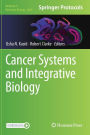 Cancer Systems and Integrative Biology