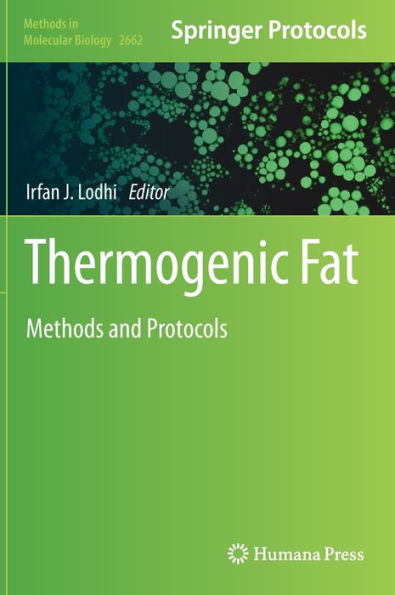 Thermogenic Fat: Methods and Protocols