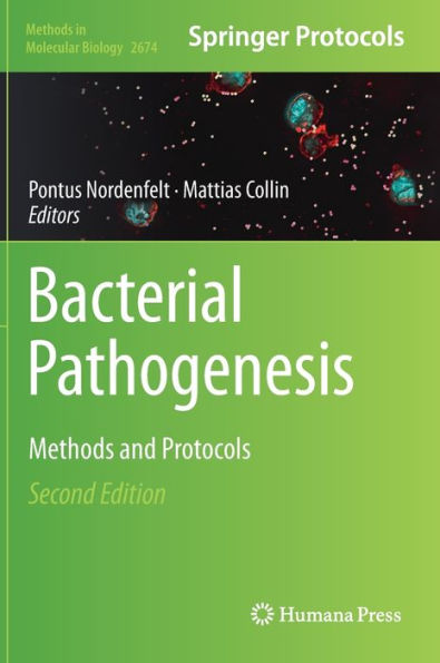 Bacterial Pathogenesis: Methods and Protocols