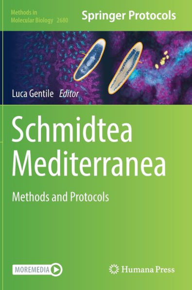 Schmidtea Mediterranea: Methods and Protocols