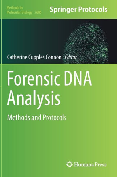 Forensic DNA Analysis: Methods and Protocols