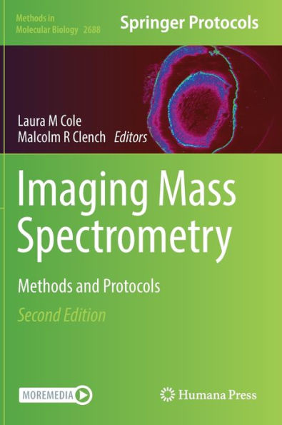 Imaging Mass Spectrometry: Methods and Protocols