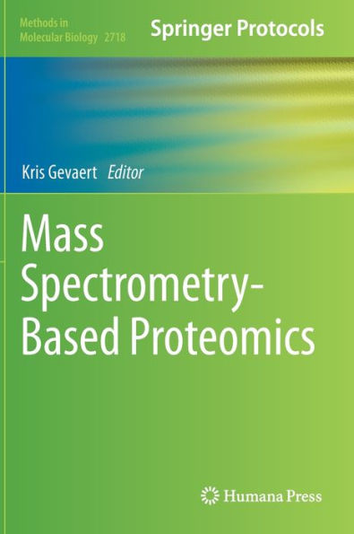 Mass Spectrometry-Based Proteomics